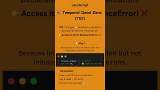 Temporal Dead Zone TDZ in JS