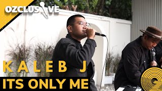 KALEB J - ITS ONLY ME | OZCLUSIVE LIVE FROM HAFA WAREHOUSE