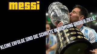 20 unvergessliche Worte von Messi #lionelmessi #inspirierende Zitate