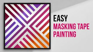 Abstract Acrylic Painting with Masking Tape / Easy DIY Painting Art Demo / 089