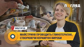 У Вишгороді майстриня створює керамічні вироби, проводить глинотерапію та ділиться досвідом