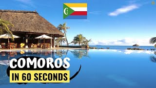 COMOROS In 60 Seconds | Les Comores en 60 secondes | جزر القمر في 60 ثانية