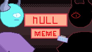 Null (meme) [Flashing lights]