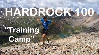 HARDROCK 100 COURSE TRAINING CAMP! ( EP. 1 Silverton, CO sections)