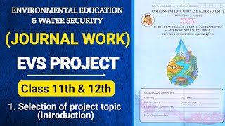 11th | 12th | Journal work | EVS project | Selection of project topic (Introduction) | Answer