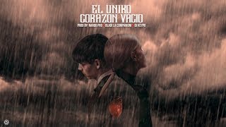 El Uniko - Corazón Vacío (Audio Oficial)