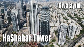 HaShahar Tower. Givatayim. 4K