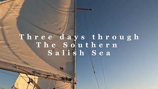 Sailing the Southern Salish Sea