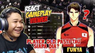 REACT GAMEPLAY VIEWER | PLAYER OLD PASTI TAU PEMAIN INI