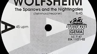 Wolfsheim - The Sparrows And The Nightingales (Long Version)