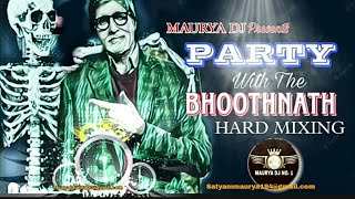 Party With The bhoothnath Yo Yo Honey Singh And Amitabh Punjabi song Mix By Maurya DJ
