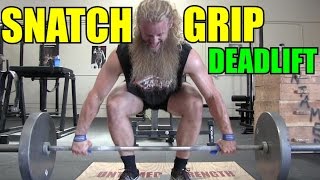 Increase Your Deadlift : How To Snatch Grip Deadlift