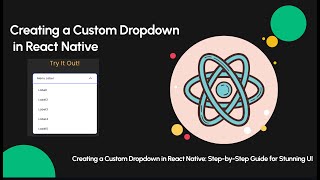 How to make Custom Dropdown in React Native || 2024