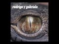 Rodrigo y Gabriela - Orion (Studio Version)