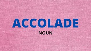 ACCOLADE Meaning Explanation In Urdu Hindi - English Vocabulary