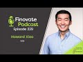 finovate podcast episode 229 howard xiao vgs