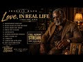 Freddie Mack – “Love, In Real Life” (Full Album Stream) 🎙️ | Timeless Soul & R&B 