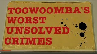 Toowoomba's Worst Unsolved Crimes series promo