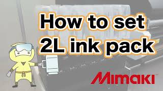 How to set 2L ink pack