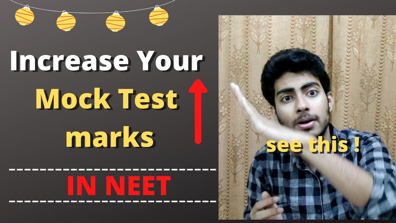 How To Increase Mock Test Marks In NEET 2021 - YouTube