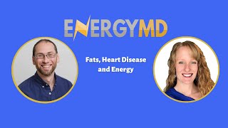 Fats, Heart Disease and Energy with Andrea Nicholson, BCHN - #107
