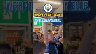 MCFC NEW Chant “THE BOYS IN BLUE” At Brighton Away