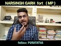 the kashmir of malwa narsinghgarh fort नरसिंहगढ़ किला a puratatva vlog history culture bhopal