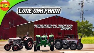 Farming simulator 17 Lone Oak farm + Farming Classics Mod review!