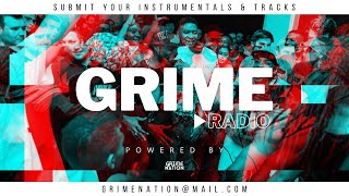 Grime Radio - Ft. Wiley, Skepta, Stormzy & Much More (LIVE RADIO) | Grime Nation