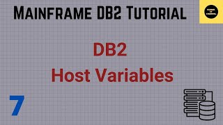 Host Variables in DB2 - Mainframe DB2 Tutorial - Part 7 (Volume Revised) (Volume Revised)