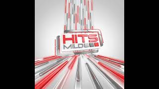 Hits Mild - Karena gue punya \