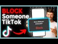 How to Block/Unblock someone on TikTok - 2024 Full Guide