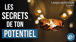 LES SECRETS DE TON POTENTIEL - Luc Dumont