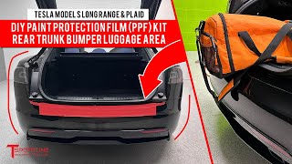 Tesla Model S Plaid \u0026 Long Range DIY Paint Protection Film (PPF) Kit Rear Trunk Bumper Luggage Area