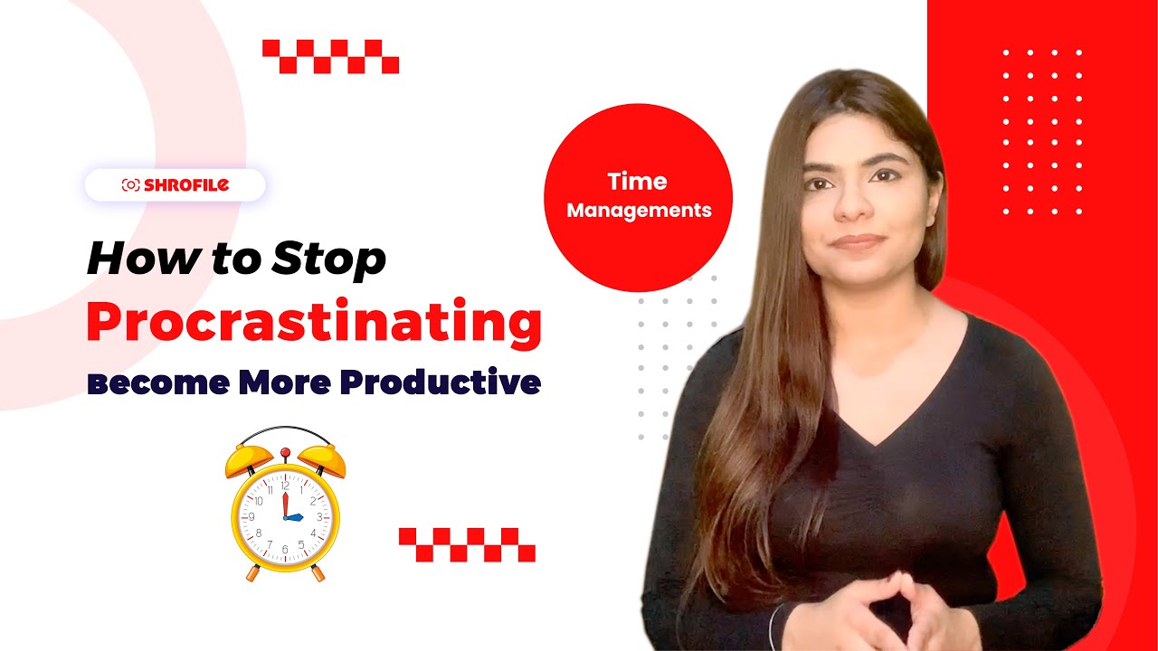 How To Stop Procrastinating Become More Productive - YouTube