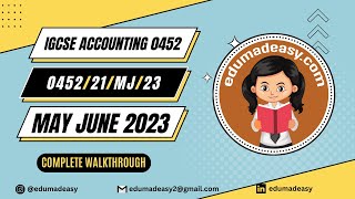 0452/21/MJ/23 | Paper 21 | Structured | May June 2023 | IGCSE Accounting | edumadeasy