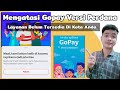 Mengatasi Gopay Versi Perdana Layanan Belum Tersedia 