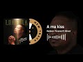 Nelson Tivane Ft Biver -A ma kiss