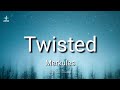 Jelly Roll & Merkules - Twisted (Lyrics)