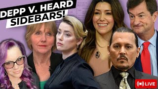 Depp v. Heard Trial Sidebars! Part 3.