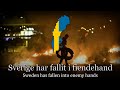 "Sweden Has Fallen" - Swedish Nationalistic Song
