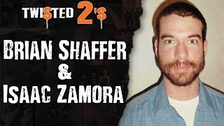Twisted 2s 38 Brian Shaffer Isacc Zamora