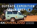 4WD TRUCK PREP-2 - Trans-Australia  | 4xO Outback Expedition