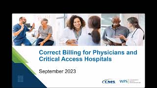 Correct Billing for Physicians and Critical Access Hospitals