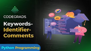Python Keywords, Identifiers & Comments Slides
