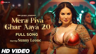 Sunny Leone: Mera Piya Ghar Aaya 2.0 (Official Video 2023) | Neeti Mohan | Enbee | Anu Malik | HD 🔥