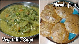 Vegetable sagu and masala pori/mixed vegetable sagu and poori/poori sagu recipe