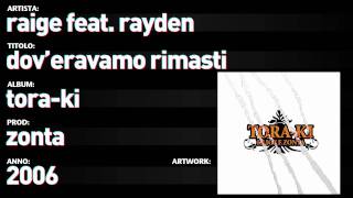 Raige feat. Rayden - Tora Ki - 06 - \