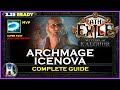 [PoE 3.25] ARCHMAGE ICE NOVA HIEROPHANT - PATH OF EXILE SETTLERS OF KALGUUR - POE BUILDS