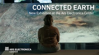 Connected Earth - New Exhibition